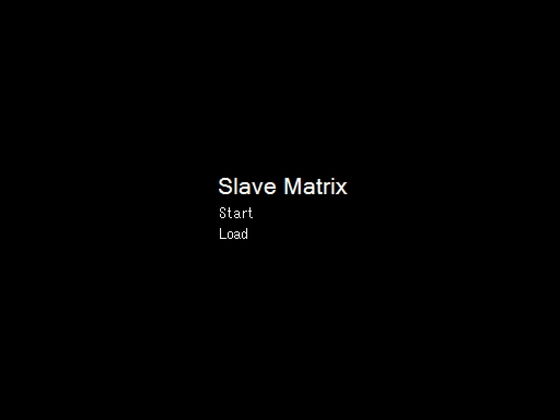 【完全無料】Slave Matrix｜d_127472