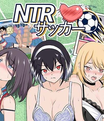 【完全無料】NTRサッカー｜d_769746